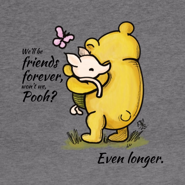 Friends Forever - Classic Winnie the Pooh and Piglet, too by Alt World Studios